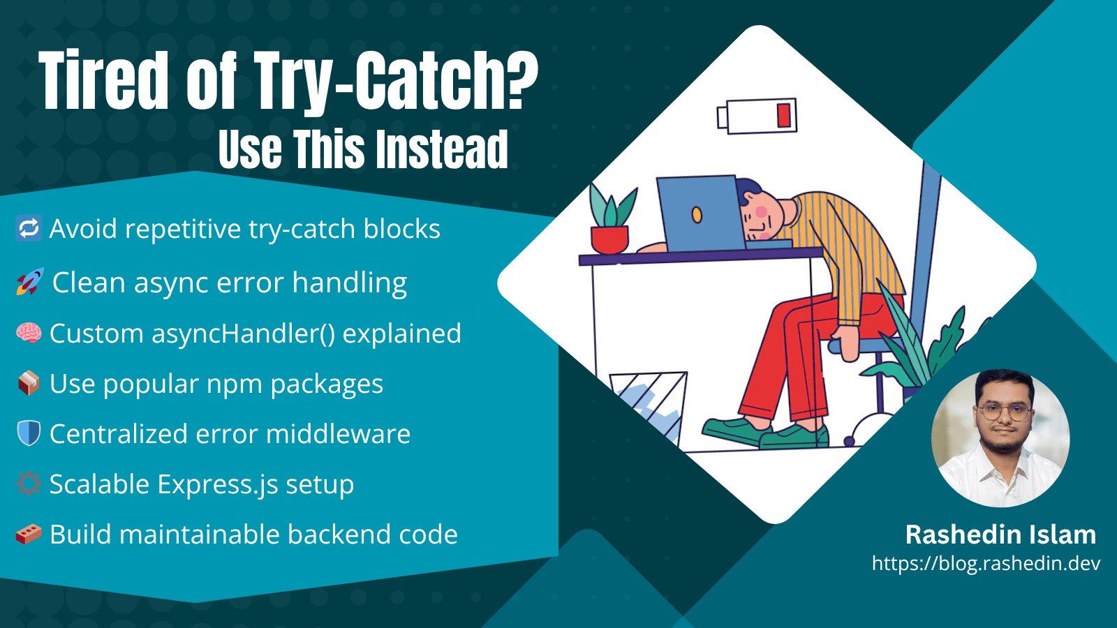 Say Goodbye to Try-Catch: Smarter Async Error Handling in Express